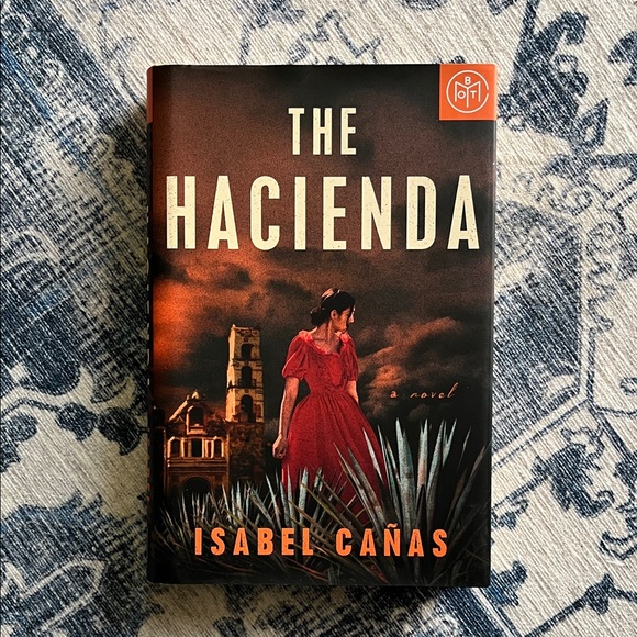 Other - BOTM The Hacienda by Isabel Canas Hardcover Novel